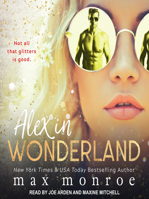 Title details for Alex in Wonderland by Max Monroe - Available